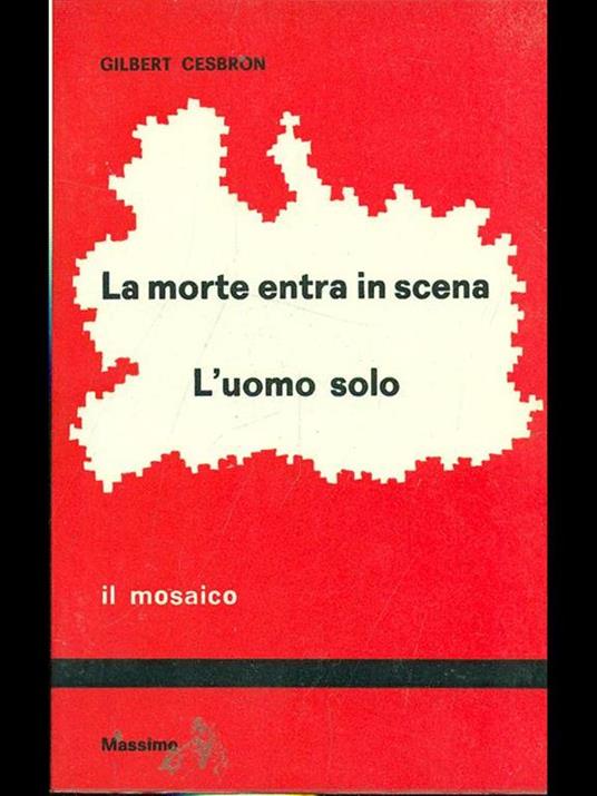 La morte entra in scena - L'uomo solo - Gilbert Cesbron - copertina