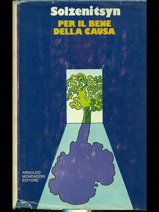 Per il bene della causa - Aleksandr Solzenicyn - copertina