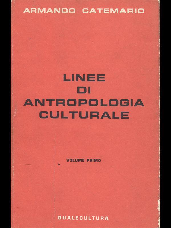 Linee di antropologia culturale. Vol. 1