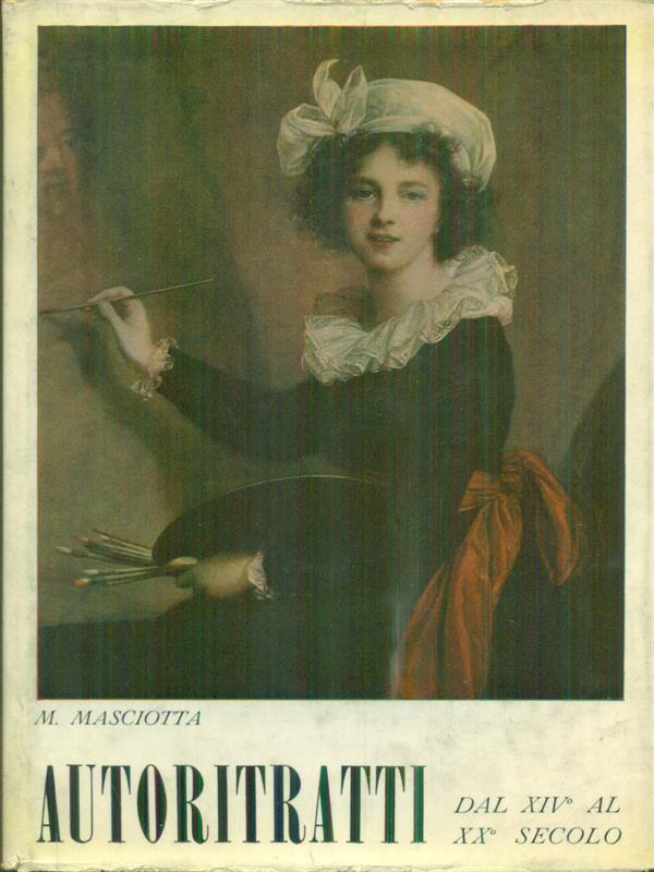 Autoritratti dal XIV al XX secolo