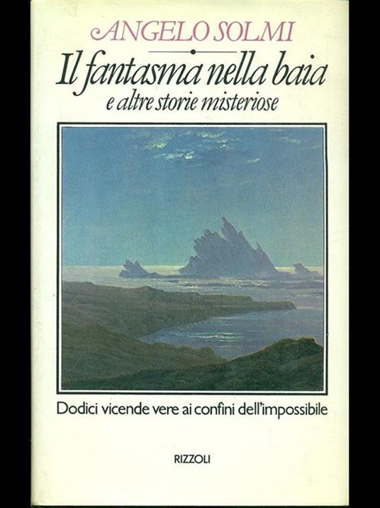 Il fantasma nella baia e altre storie misteriose - Angelo Solmi - copertina