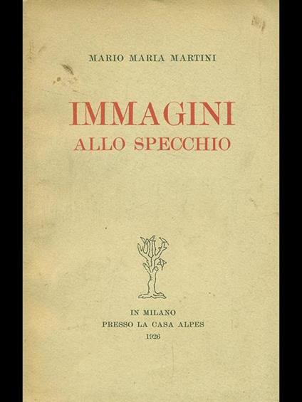 Immagini allo specchio - Mario Maria Martini - copertina