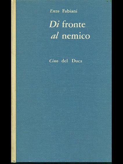 Di fronte al nemico - Enzo Fabiani - copertina