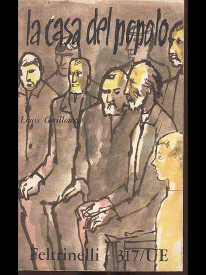 La casa del popolo - Louis Guilloux - copertina