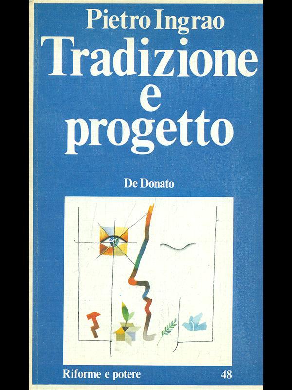 Tradizione e progetto