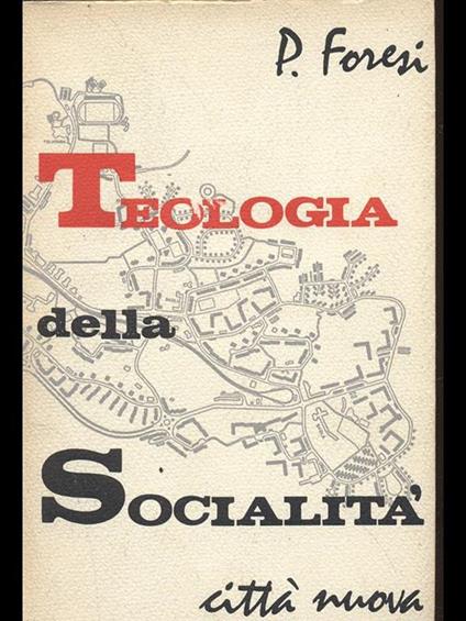 Teologia della socialità - Pasquale Foresi - copertina