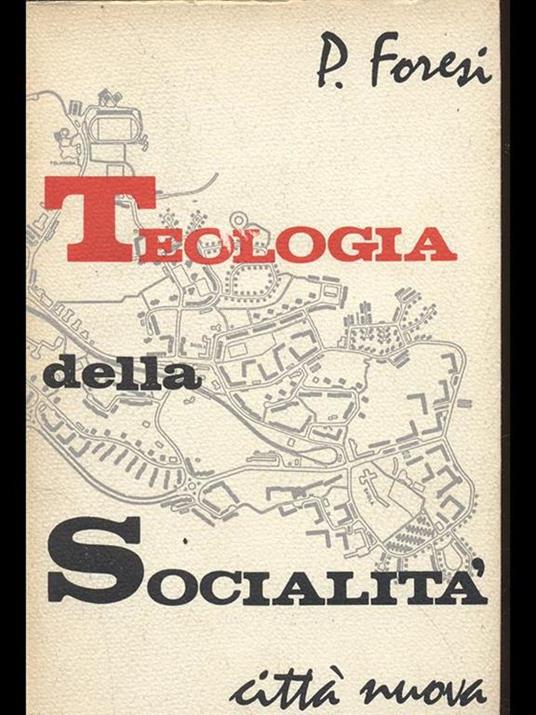 Teologia della socialità - Pasquale Foresi - copertina