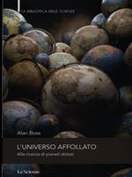 L' universo affollato