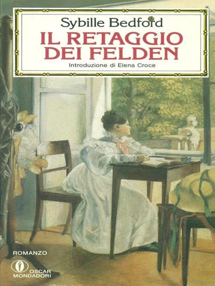Il  retaggio dei Felden - Sybille Bedford - copertina