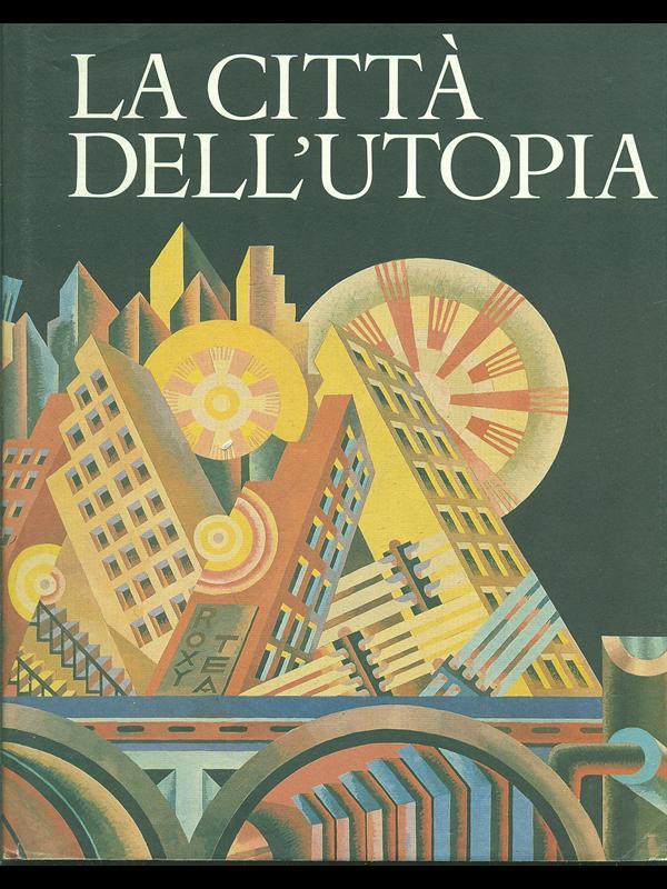 La città dell'utopia