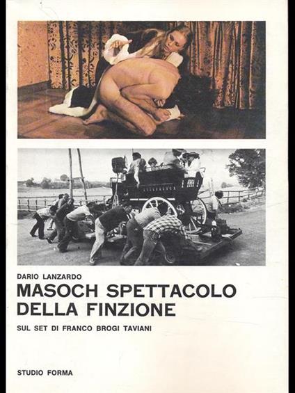 Masoch spettacolo della finzione - Dario Lanzardo - copertina