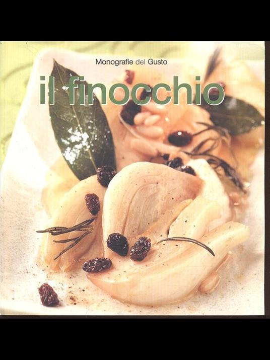Monografie del Gusto. Il finocchio - copertina