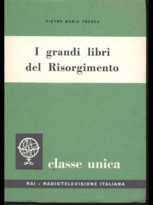 I grandi libri del Risorgimento - Pietro Maria Toesca - copertina