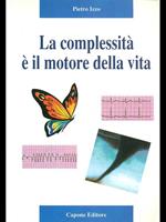 La complessività é il motore della vita