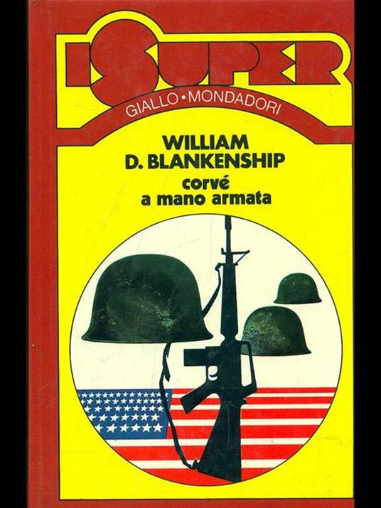 Corvé a mano armata - William D. Blankenship - copertina