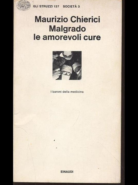 Malgrado le amorevoli cure - Maurizio Chierici - copertina