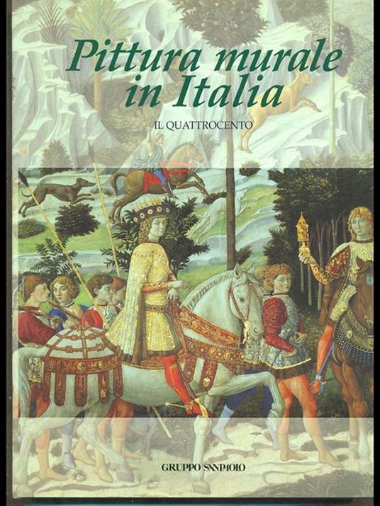 Pittura murale in Italia: il Quattrocento - copertina