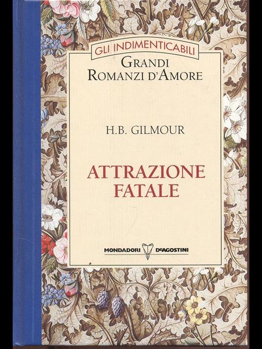 Attrazione fatale - H. B. Gilmour - copertina