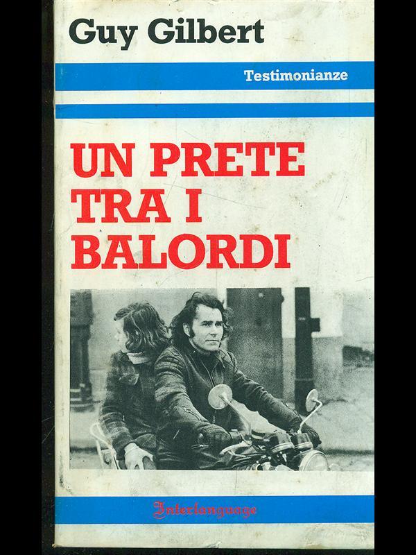Un prete tra i balordi