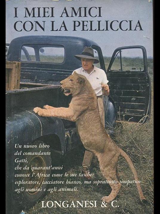 I miei amici con la pelliccia - Attilio Gatti - copertina