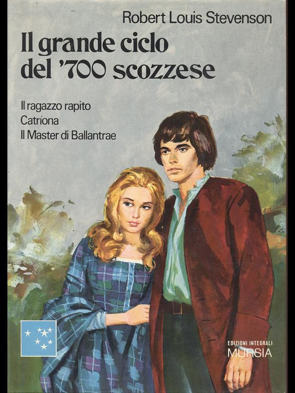 Il grande ciclo del'700 scozzese