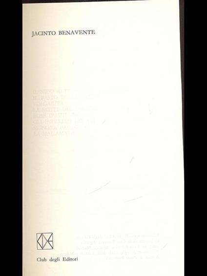 Premio Nobel 1922: Jacinto Benavente. Opere - Jacinto Benavente,Benavente Jacinto - copertina