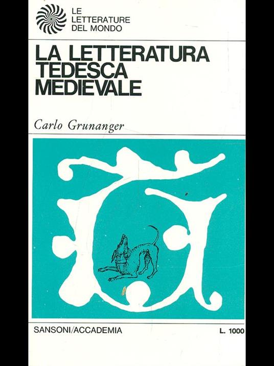 letteratura tedesca medievale - Carlo Grunanger - copertina