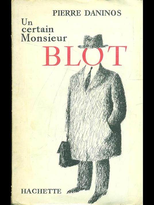 Un certain monsieur Blot - Pierre Daninos - copertina