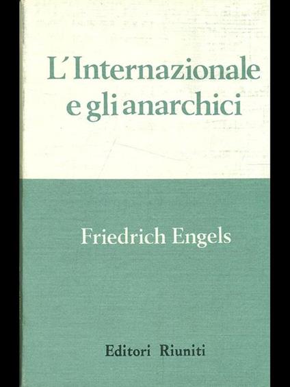 L' Internazionale e gli anarchici - copertina