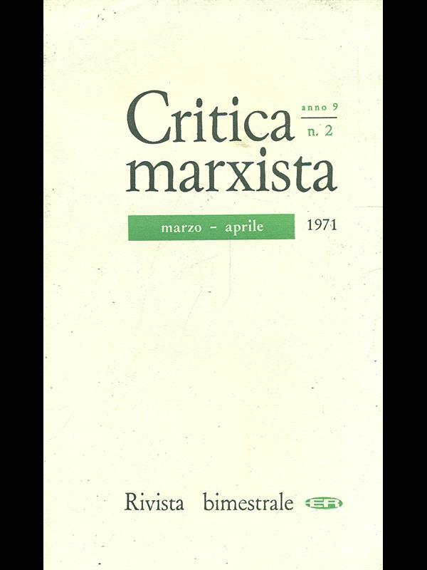 Critica marxista n. 2 / marzo-aprile 1971