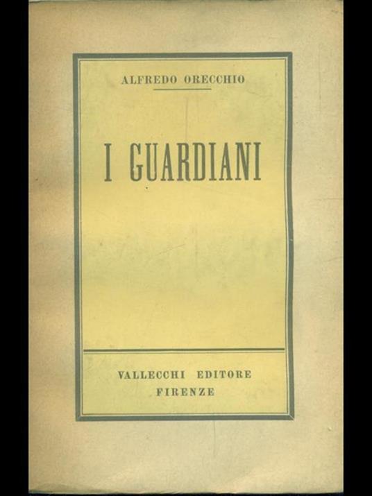 I guardiani - Alfredo Orecchio - copertina