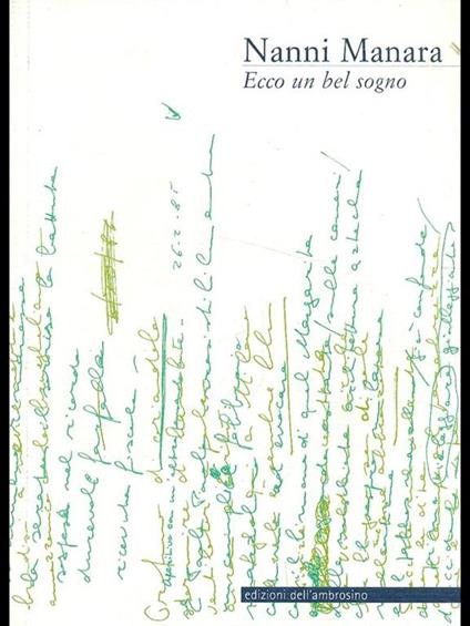 Ecco un bel sogno - Nanni Manara - copertina