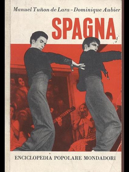 Spagna - Dominique Aubier,Manuel Tuñón de Lara - copertina