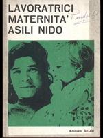 Lavoratrici Maternità Asili nido