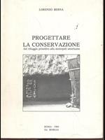 Progettare la conservazione