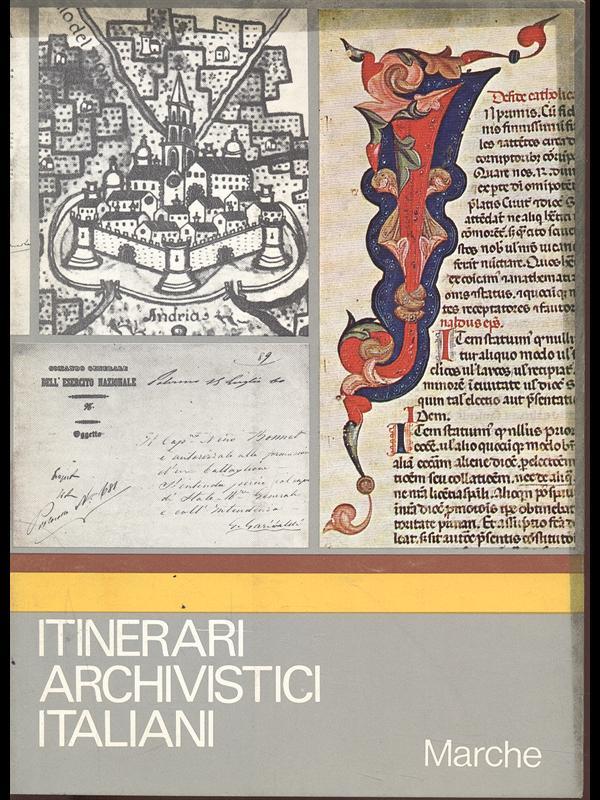 Itinerari archivistici italiani - Marche