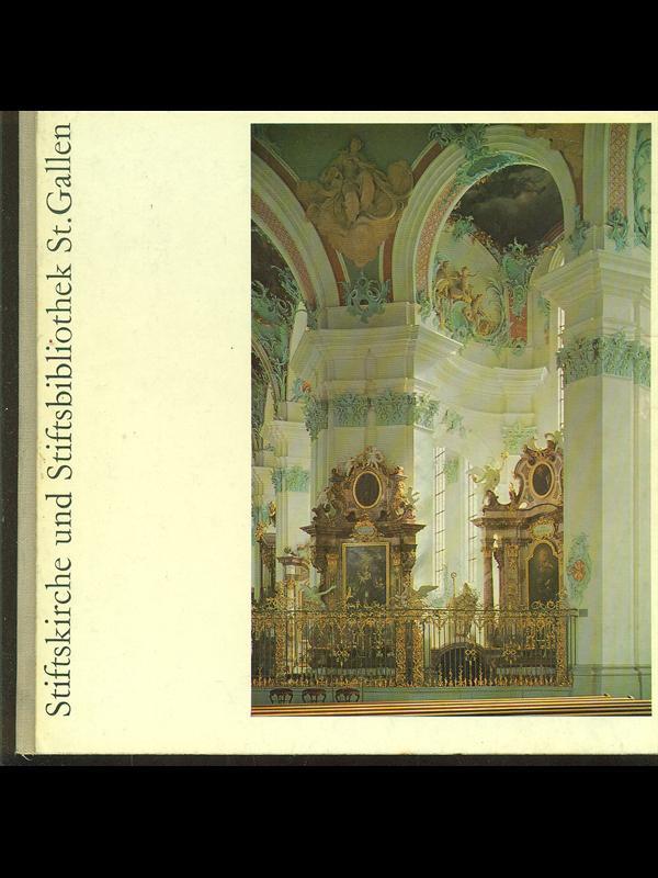Stifskirche und stiftsbibliotek St. Gallen