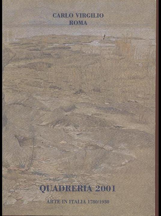 Quadreria 2001. arte in Italia1780/ 1930 - Carlo Virgilio - copertina