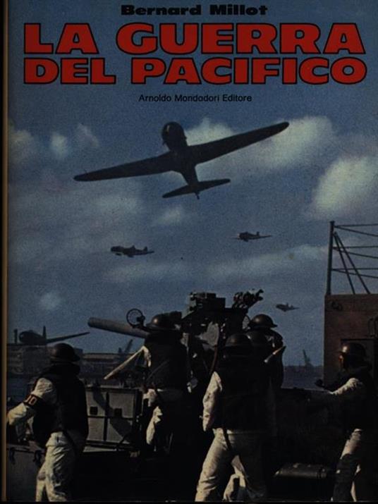 La guerra del Pacifico - Bernard Millot - copertina