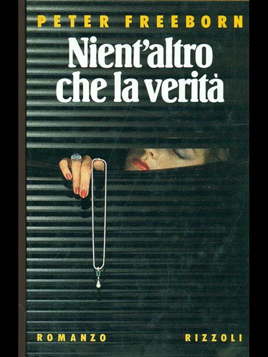Nient'altro che la verità - Peter Freeborn - copertina