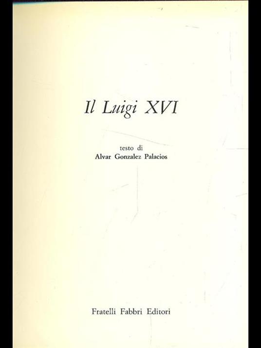 Il Luigi XVI - Alvar Gonzáles-Palacios - copertina