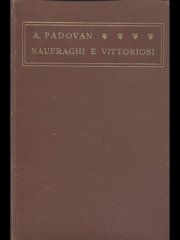 Naufraghi e vittoriosi