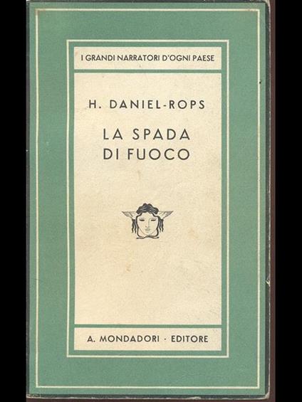 La spada di fuoco - Henri Daniel Rops - copertina
