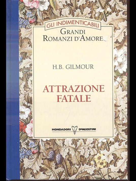 Attrazione fatale - H. B. Gilmour - copertina