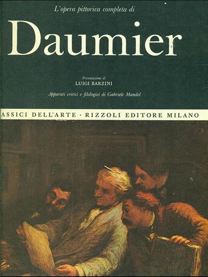 L' opera pittorica completa di Daumier - Gabriele Mandel - copertina