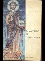 Il Vangelo di Gesù Cristo
