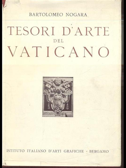 Tesori d'arte del Vaticano - Bartolomeo Nogara - copertina