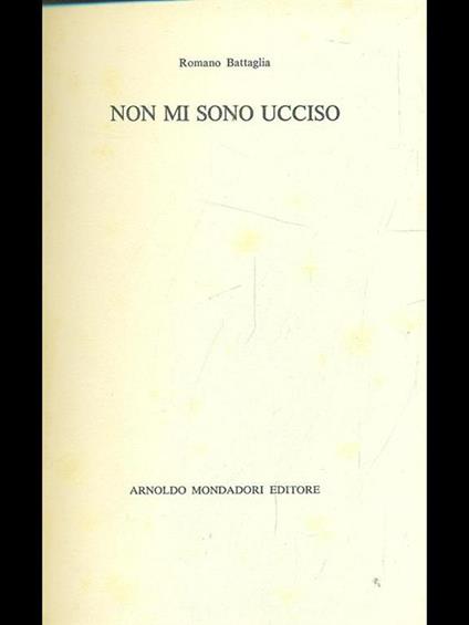 Non mi sono ucciso - Romano Battaglia - copertina