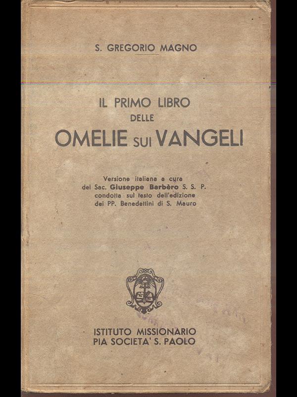 Il primo libro delle Omelie sui Vangeli