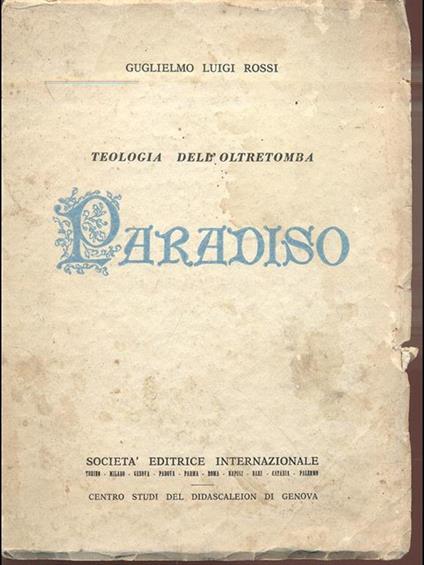 Teologia dell'oltretomba. Paradiso - copertina